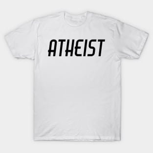 Atheist Shirt & Hoodie T-Shirt